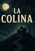 Portada del libro "La Colina"