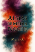 Portada del libro "Almas de Media Noche (borrador)"