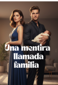 Portada del libro "Una mentira llamada familia "