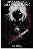 Portada del libro "Zoan Y La Chica Del Cabello Blanco"