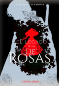 Portada del libro "El Legado de los De' Rosas"