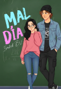 Portada del libro "Mal D&iacute;a "