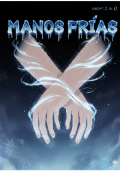 Portada del libro "Manos Fr&iacute;as "