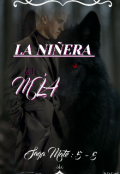 Portada del libro " ! La Ni&ntilde;era es ★ Mia ★"