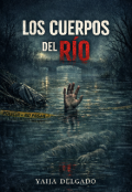 Portada del libro "Los Cuerpos Del R&Iacute;o "