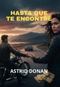 Portada del libro "Hasta que te encontr&eacute;"