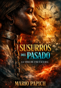 Portada del libro "Susurros del pasado: la vida de una esclava"
