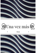 Portada del libro "Una vez m&aacute;s "