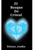 Portada del libro "El bosque de cristal "