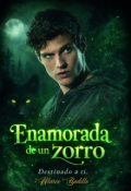 Portada del libro "Enamorada de un zorro "