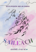 Portada del libro "Saileach | Esto podr&iacute;a ser un sue&ntilde;o"