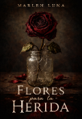 Portada del libro "Flores para la herida "