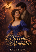 Portada del libro "El Secreto de los Almendros "