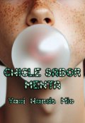Portada del libro "Chicle sabor menta [libro 2]"