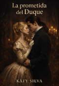 Portada del libro "La Prometida del Duque."