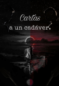 Portada del libro "Cartas a un cad&aacute;ver "