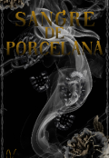 Portada del libro "Sangre de Porcelana"