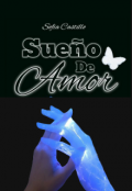 Portada del libro "Sue&ntilde;o De Amor &ndash; one shot"
