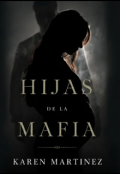 Portada del libro "Hijas de la mafia (libro dos)"