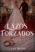 Portada del libro "Lazos Forzados"