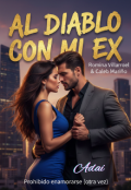 Portada del libro "Al diablo con mi ex. "