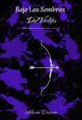Portada del libro "Bajo Las Sombras Del Violeta"