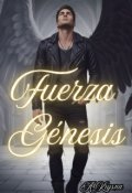 Portada del libro "Fuerza G&eacute;nesis"