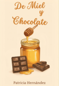 Portada del libro "De Miel y Chocolate"