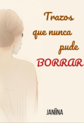 Portada del libro "Trazos que nunca pude borrar"