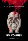 Portada del libro "No Confies"