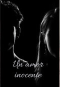 Portada del libro "Un amor inocente "