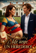 Portada del libro "&iexcl; Me urge un heredero! [#3 de la saga Heredero]"