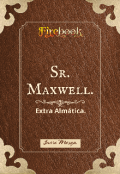 Portada del libro "Extra Alm&aacute;tica. Sr. Maxwell. Inari Masga "