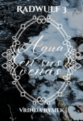 Portada del libro "Agua en sus venas (radwulf 3)"