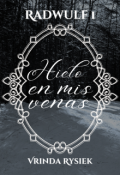 Portada del libro "Hielo en mis venas (radwulf #1)"