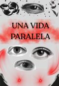 Portada del libro "Una vida paralela"