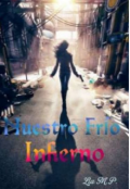Portada del libro "Nuestro fr&iacute;o infierno"