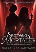 Portada del libro "Secretos Mortales"