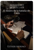 Portada del libro "Alejandro Montclair: el tesoro de la batalla de C&aacute;diz"