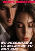 Portada del libro "No desear&aacute;s a la mujer de tu pr&oacute;jimo "