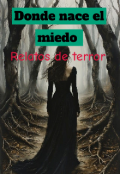 Portada del libro "Donde nace el miedo "