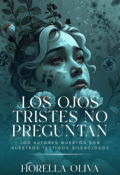 Portada del libro "Los ojos tristes no preguntan "