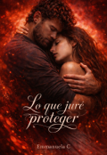 Portada del libro "Lo que jur&eacute; proteger"