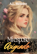 Portada del libro "Mi esposo asignado, es mi peor enemigo"
