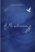 Portada del libro "Mi Salvaci&oacute;n "