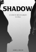 Portada del libro "Shadow"