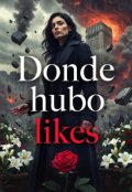 Portada del libro "Donde hubo likes"