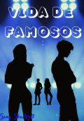 Portada del libro "Vida de Famosos "