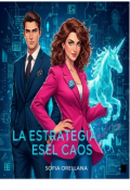 Portada del libro "La Estrategia Es El Caos "
