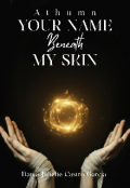 Portada del libro "Your Name Beneath My Skin: Athumn "